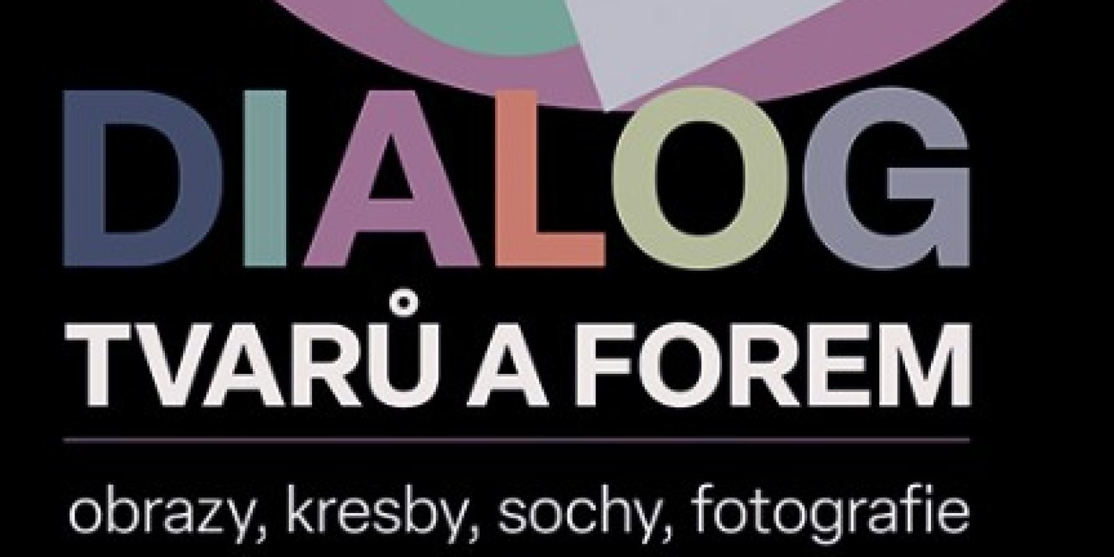 Dialog tvarů a forem