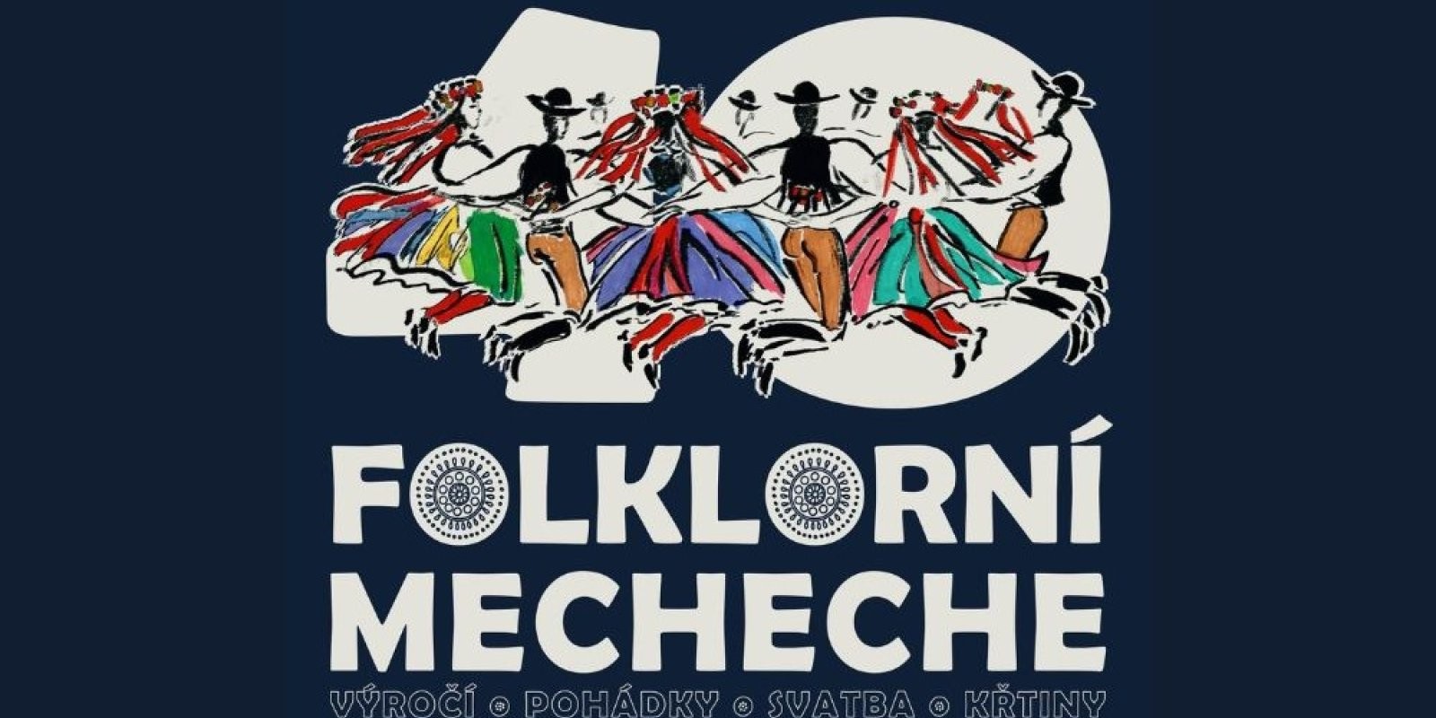 Pramínek 40: Folklorní MECHECHE