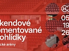 Víkendové komentované prohlídky