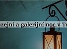 Muzejní a galerijní noc v Telči
