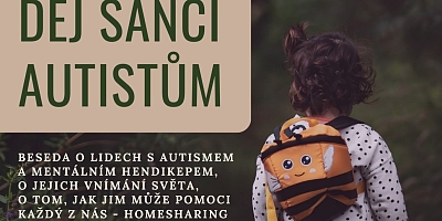 Dej šanci autistům