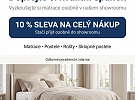 Dopřejete si kvalitní spánek - Vyzkoušejte si matrace osobně v našem showroomu