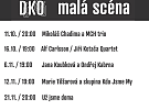 Malá scéna DKO: Podzim plný legend, jazzu a punkové energie