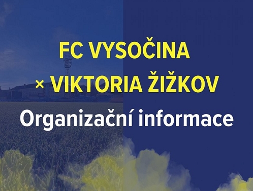 Organizační informace k utkání se Žižkovem
